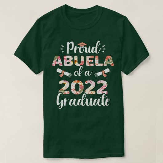 2022年誇りを持った卒業生のアブエラ Tシャツ (デザイン正面)