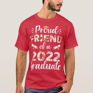 2022年誇りを持った卒業生の友人 Tシャツ