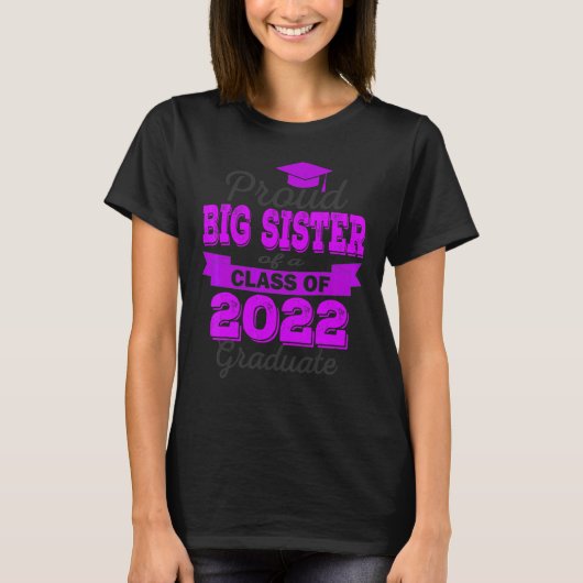 2022年誇りを持った卒業2022年卒業の姉 Tシャツ (正面)