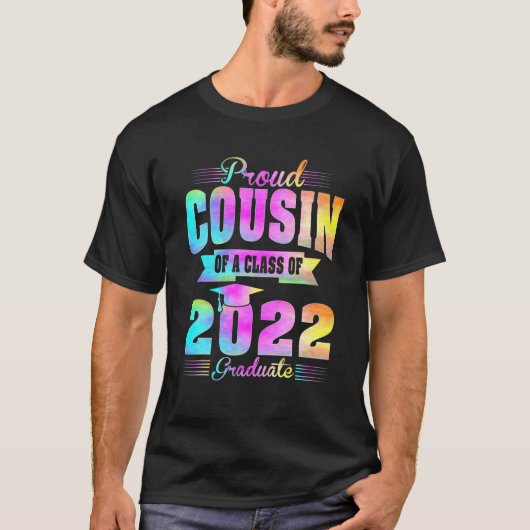 2022年誇りを持った卒業22年生のいとこ Tシャツ (正面)