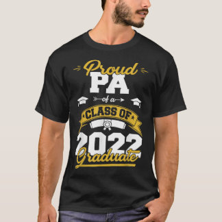2022年誇りを持った大学院贈与シニアクラスのPA Tシャツ