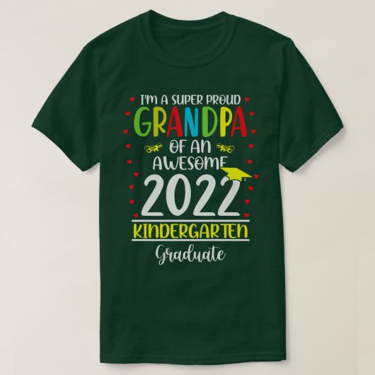 2022年誇りを持った幼稚園のおもしろい素晴らしおじいちゃん  Tシャツ (デザイン正面)