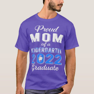 2022年誇りを持った幼稚園卒園のお母さん Tシャツ
