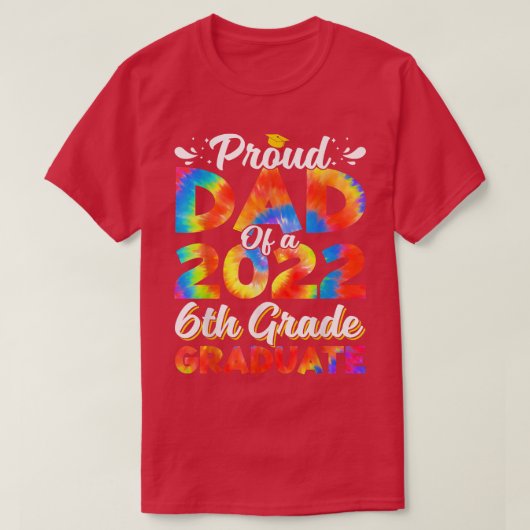 2022年誇りを持った6年卒パパ Tシャツ (デザイン正面)