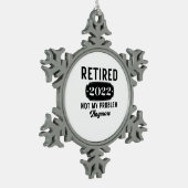 2022年退職したは私の問題はもう存在しなおもしろいい スノーフレークピューターオーナメント (左)