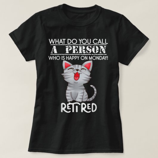 2022年退職した猫リタイアパーツギフト男性へWom Tシャツ (デザイン正面)