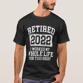 2022年退職した退職ユーモア Tシャツ