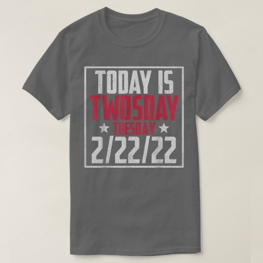 2022年2月2日22222ハッピーTwosday 2022年2月2日 Tシャツ (デザイン正面)