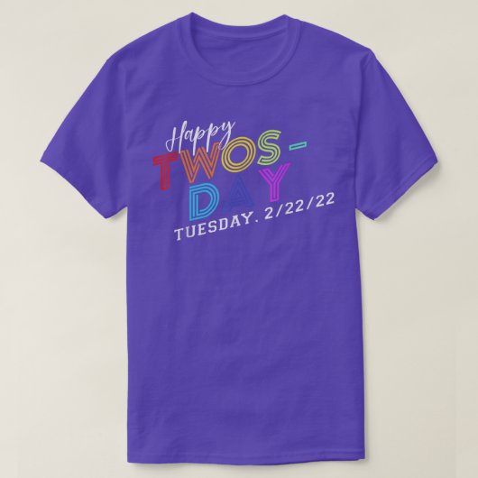 2022年2月2日22222 Happy Twosday 2022 Tシャツ (デザイン正面)