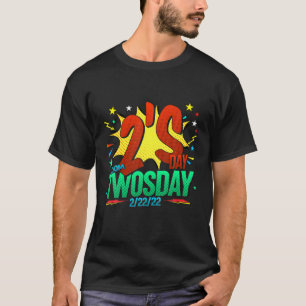 2022年2月2日2-22-22 Happy Twosday 2022 2S Da Tシャツ