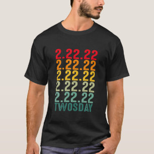 2022年2月2日(火)02-22-2022 2022年2月2日(火) Tシャツ