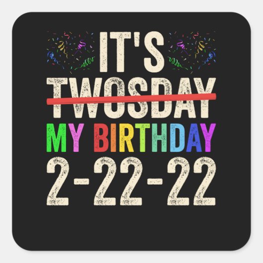 2022年2月22日の私の誕生日 スクエアシール (正面)