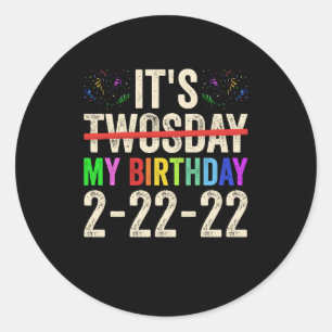 2022年2月22日の私の誕生日 ラウンドシール