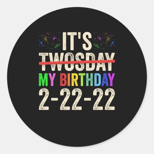 2022年2月22日の私の誕生日 ラウンドシール (正面)