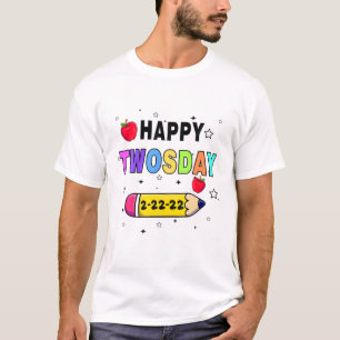 2022年2月22日火曜日School Happy 2-22-22 Tw Tシャツ