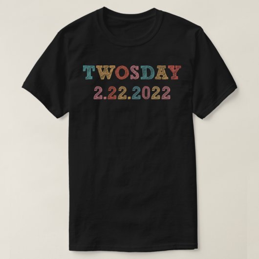 2022年2月22日22222年2月22おもしろい日火曜日宗 Tシャツ (デザイン正面)