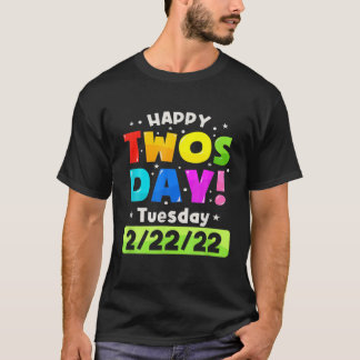 2022年22/22/22月22日(火)おめでとう Tシャツ