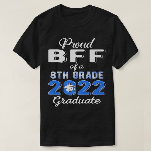 2022誇りを持った年中学8年生BFF Tシャツ (デザイン正面)