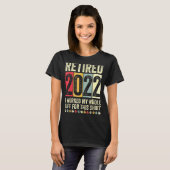 2022退職した年、私は一生懸命頑張った Tシャツ (正面フル)