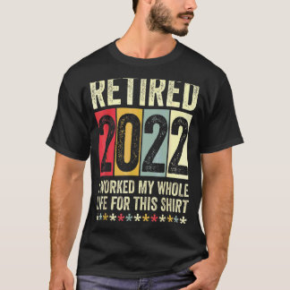 2022退職した年、私は一生懸命頑張った Tシャツ