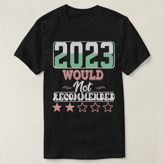 2023は推奨されない Tシャツ (デザイン正面)