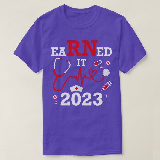 2023年にナース卒業またはRn Lpnクラスで獲得 Tシャツ (デザイン正面)