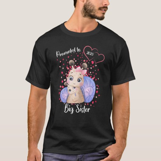 2023年に姉に昇進する唯一の子 Tシャツ (正面)