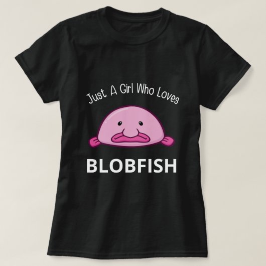 2023年のブロブフィッシュを愛する女の子 Tシャツ (デザイン正面)
