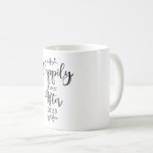 2023年のマグカップの後に幸せに コーヒーマグカップ (正面右)