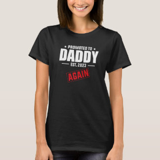 2023年の妊娠アナウンスメに再びパパに昇進 Tシャツ