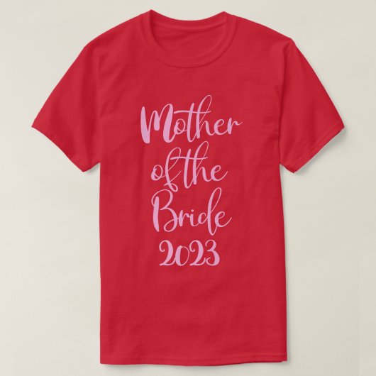 2023年の花嫁の母が結婚する Tシャツ (デザイン正面)