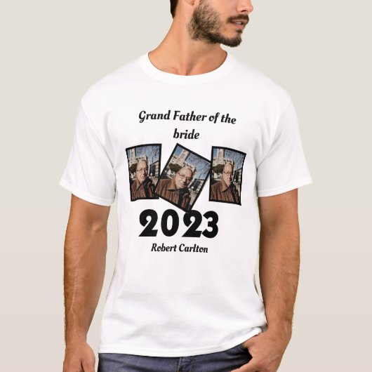 2023年カスタム花嫁の大父の写真 Tシャツ (正面)