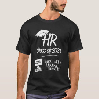 2023年バックバナナブレス遠くにのHrクラス Tシャツ