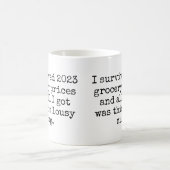 2023年生き延び食料品のマグ引用文を使用しておもしろいいる コーヒーマグカップ (中央)