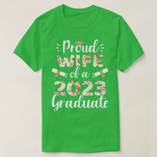 2023年誇りを持った卒卒業生の妻 Tシャツ (デザイン正面)