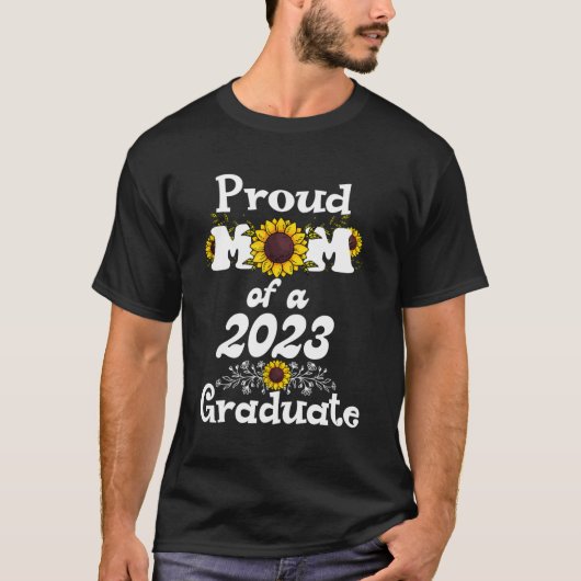2023年誇りを持った卒業シニアクラスのお母さん Tシャツ (正面)