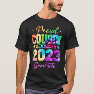 2023年誇りを持った卒業シニア23家族Tのいとこ Tシャツ