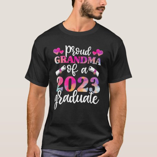2023年誇りを持った卒業シャツおばあちゃんおもしろい女子 Tシャツ (正面)