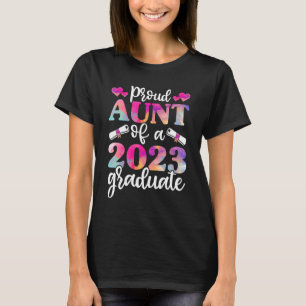 2023年誇りを持った卒業シャツの叔母、女子おもしろいたち Tシャツ