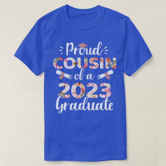 2023年誇りを持った卒業生のいとこ Tシャツ (デザイン正面)