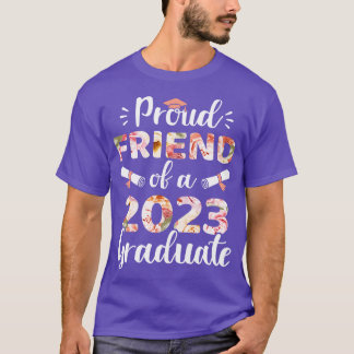 2023年誇りを持った卒業生の友人 Tシャツ