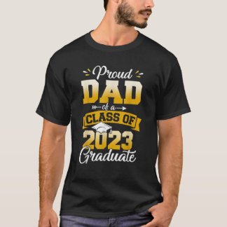 2023年誇りを持った卒業1年生のパパ Tシャツ
