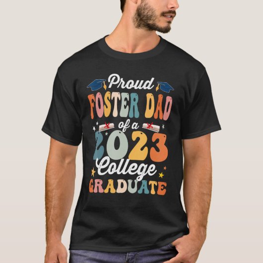 2023年誇りを持った大学卒業生のGroovy Fosterパパ Tシャツ (正面)
