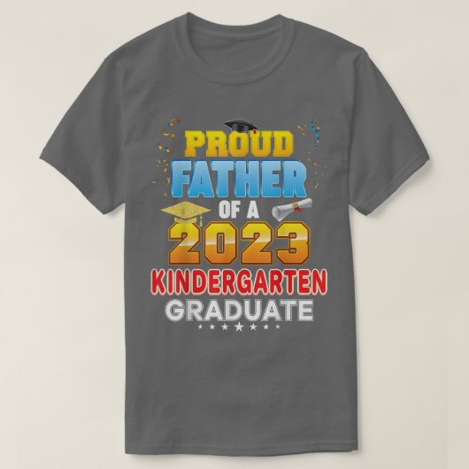 2023年誇りを持った幼稚園の卒業生の父親 Tシャツ (デザイン正面)