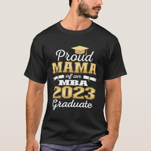 2023年誇りを持ったMama Of 2023 Class Mba Gradu Tシャツ (正面)