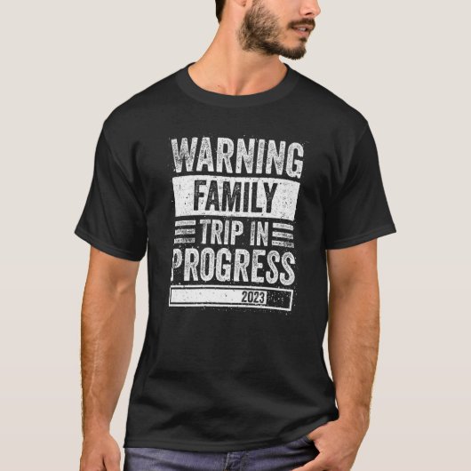 2023年警告家族旅行の進行 Tシャツ (正面)