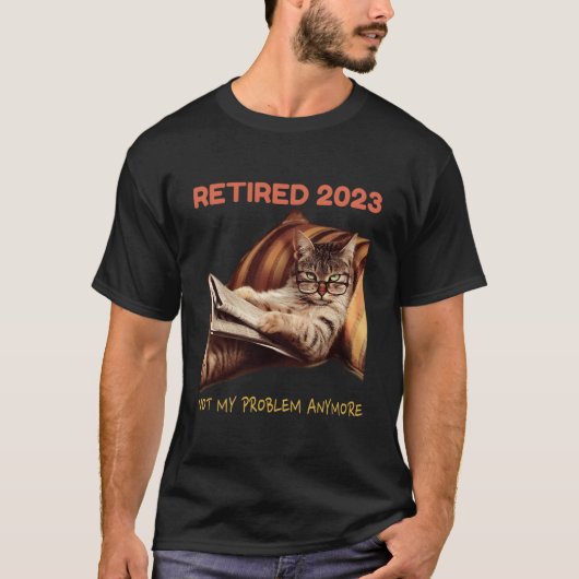 2023年退職しました 以後私の問題ではありません ネコの退職 Tシャツ (正面)