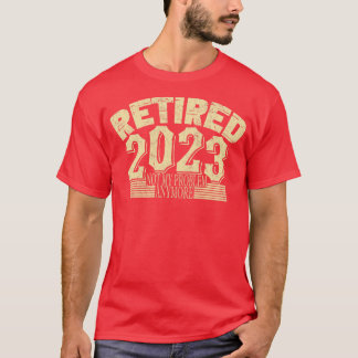2023退職したは私の問題はもう1 Tシャツ