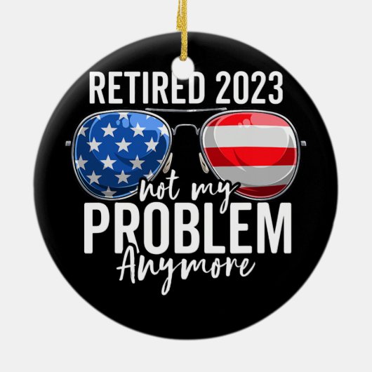 2023退職した年はもう私の問題ではないアメリカ国旗 セラミックオーナメント (裏面)