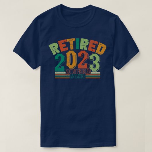 2023 退職したNot My Problemレトロヴィンテージ Tシャツ (デザイン正面)
